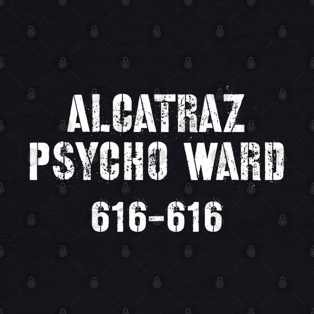 Alcatraz Psycho Ward by Raw Designs LDN